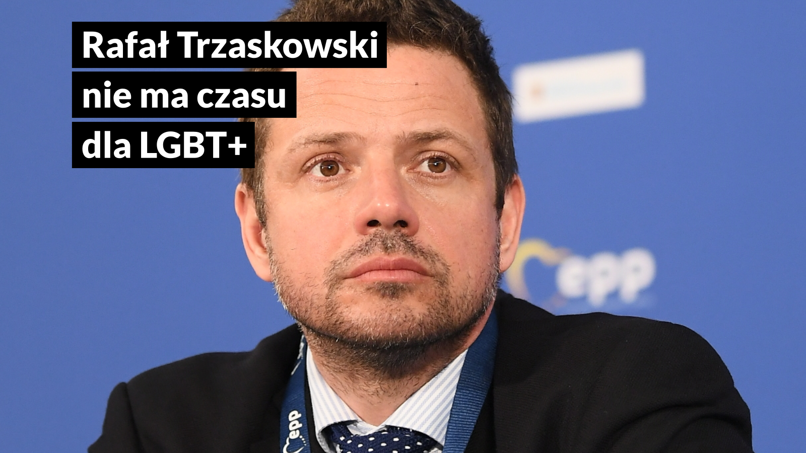 Trzaskowski nie ma czasu dla LGBT+: oświadczenie Miłość Nie Wyklucza, Lambdy Warszawa i Kampanii Przeciw Homofobii